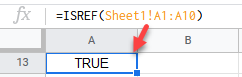 google sheets ISREF Function 2